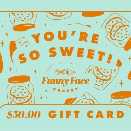 Funny Face Bakery Digital Gift Card - Funny Face Bakery