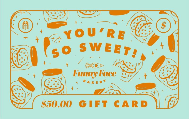 Funny Face Bakery Digital Gift Card - Funny Face Bakery